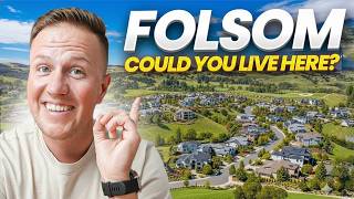 FULL REVIEW of FOLSOM CA - Sacramento, California’s Top Suburb!