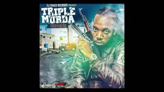 Mavado -Triple Murda (Vybz Kartel,Popcaan and Aidonia diss)