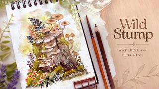Wild Mossy Tree Stump: Watercolor Tutorial