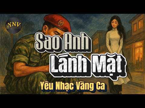 Sao anh lánh mặt - Yêu Nhạc Vàng