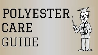 Fabric Care Guide : Polyester | How to care for Polyester Clothing