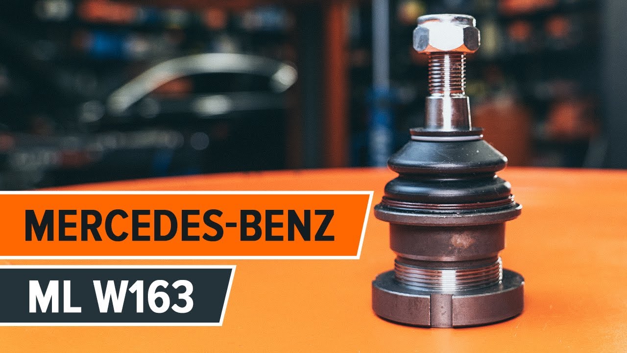 Comment changer : rotule de suspension avant sur Mercedes ML W163 - Guide de remplacement