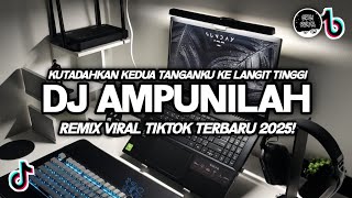 Download lagu DJ AMPUNILAH SLOW REMIX VIRAL TIKTOK TERBARU 2025 mp3 Download lagu DJ AMPUNILAH SLOW REMIX VIRAL TIKTOK TERBARU 2025 mp3