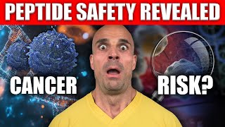 Doctor Explains Your RISK of Cancer From Popular Peptides