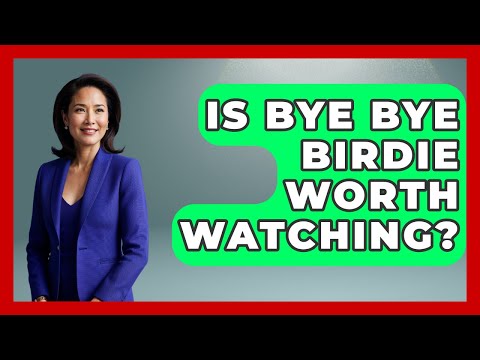 Is Bye Bye Birdie Worth Watching? - I'm a 60s Baby