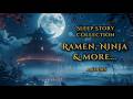 4 Hours Of Asian History For Sleep Ramen Shinobi Treasure Fleet Ukiyo E Fireplace ASMR