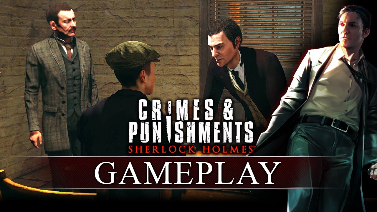 Crimes & Punishments (Sherlock Holmes): Gameplay Trailer - YouTube