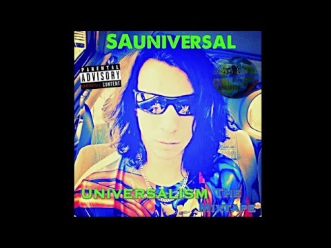 "Universalism" by SAuniversal, DISL Automatic & Aspirit