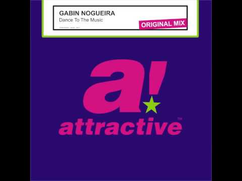 Gabin Nogueira - Dance To The Music (Original Mix)