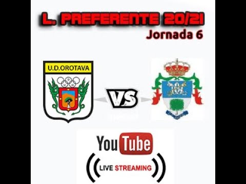 Preferente , Jornada 6: U.D.Orotava Vs C.D. Sauzal