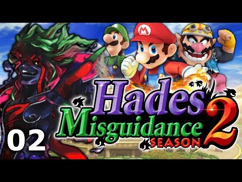 Hades' Misguidance: Season 2, Episode 2 - Mario, Luigi & Wario