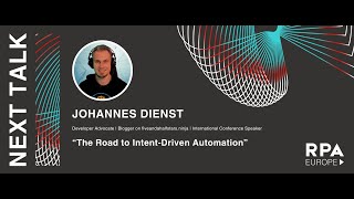 Johannes Dienst: The Road to Intent-Driven Automation