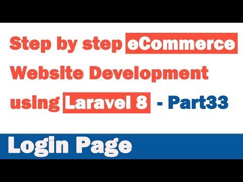 Step by step eCommerce website Development using Laravel 8 Part 33 Login Page