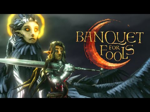 A Grimdark Uderrated RPG That's Unlike the Others - Banquet for Fools