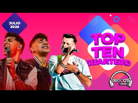 Top Ten Cuarteto [Julio 2025] (Videos) | De Locos Online