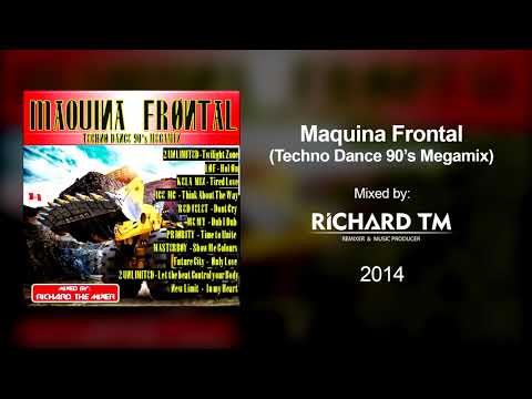 Maquina Frontal (Techno Dance 90's Megamix)