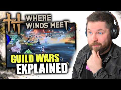 GUILD WARS Are Coming to Where Winds Meet - How It Works & How To Prepare!
