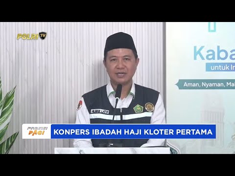 KONPERS PENYELENGGARA IBADAH HAJI KLOTER 1