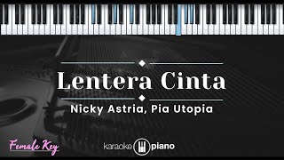 Download lagu Lentera Cinta - Nicky Astria, Pia Utopia (KARAOKE PIANO - FEMALE KEY) mp3 Download lagu Lentera Cinta - Nicky Astria, Pia Utopia (KARAOKE PIANO - FEMALE KEY) mp3