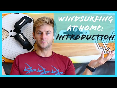 Windsurfing at home INTRO
