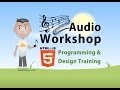 Audio Workshop 8 Song Select Playlist JavaScript Tutorial Audio Workshop 8 Song Select Playlist JavaScript Tutorial