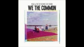 Thao & The Get Down Stay Down- We Don't Call