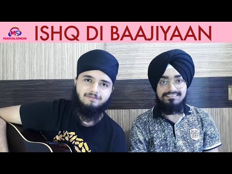 Ishq Di Baajiyaan - Soorma | Diljit Dosanjh | Cover (Live) | Musical Singhs