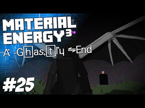 Material Energy^3 - A Ghastly End #25