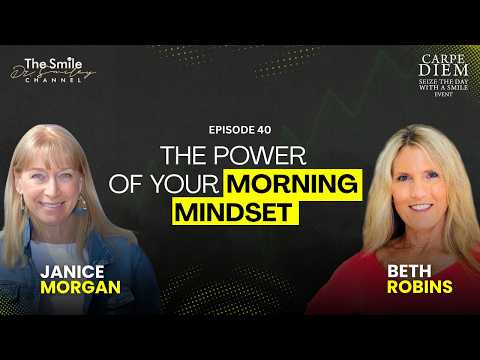 Episode 40 | Janice Morgan: 3 Morning Mindsets That Change Your Day