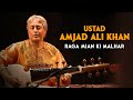 AMJAD ALI KHAN ~ RAGA MIAN KI MALHAR