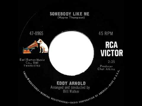 1966 HITS ARCHIVE: Somebody Like Me - Eddy Arnold (#1 C&W hit) (mono 45)