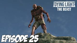DYING LIGHT THE BEAST : SAIGNEMENT ABONDANT | Episode 25