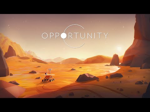 Opportunity: Reveal Trailer