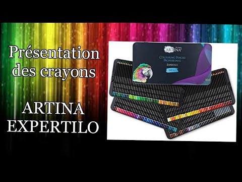 Présentation des crayons ARTINA EXPERTILO