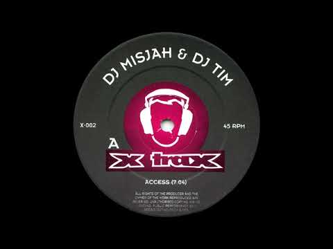 DJ Misjah & DJ Tim - Access [HQ]