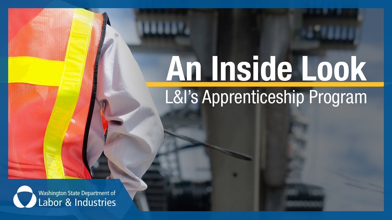 An inside look into L&I’s Apprenticeship Program