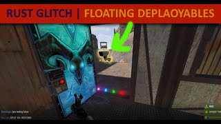 Rust Glitch 2022 | blocking doors with deployables