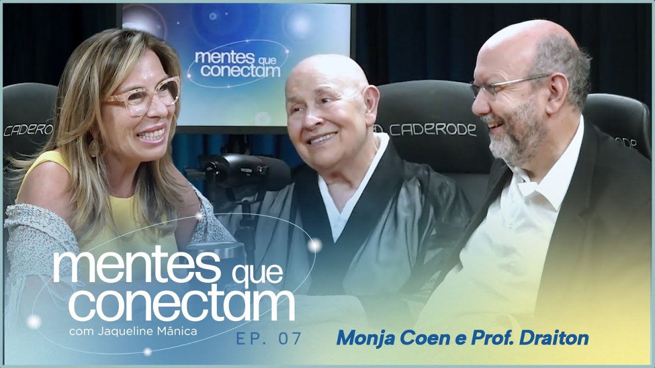Mentes que Conectam Podcast #ep7