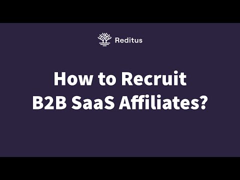 How to recruit affiliates for your SaaS
