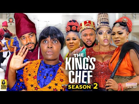 THE KING'S CHEF SEASON 2 -(New Trending Blockbuster Movie) Chizzy Alichi 2022 Latest Nigerian  Movie