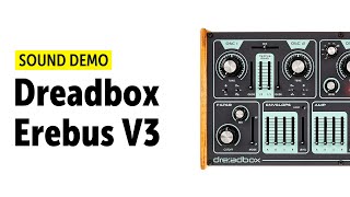 Video thumbnail for Dreadbox Erebus V3 Sound Demo (no talking) by Bonedo Synthesizers