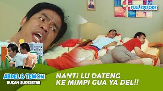 Download lagu Rusuh Bener! Temon Nyuruh Abdel Dateng Ke Mimpinya | ABDEL & TEMON | EPS.9 mp3 Download lagu Rusuh Bener! Temon Nyuruh Abdel Dateng Ke Mimpinya | ABDEL & TEMON | EPS.9 mp3
