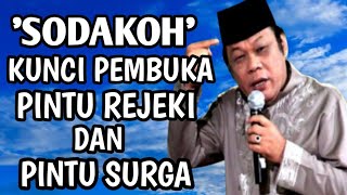 Download lagu Sodakoh Kunci Pembuka Pintu Rezeki dan Pintu Surga Tausyiah KH Zainuddin MZ mp3 Download lagu Sodakoh Kunci Pembuka Pintu Rezeki dan Pintu Surga Tausyiah KH Zainuddin MZ mp3