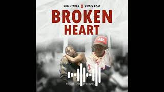 Koo Ntakra x Kwacy Boat   Broken Heart Zazu Cover mixed By QholaBeatz
