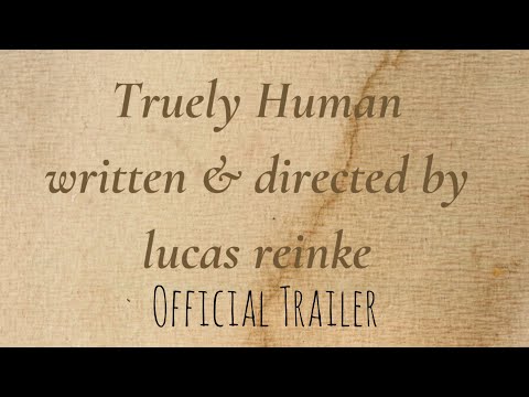 Truely Human