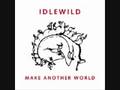 idlewild In Competition for the Worst Time
