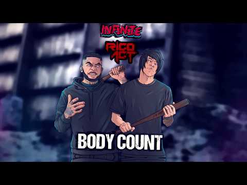 INF1N1TE & RICO ACT - BODY COUNT