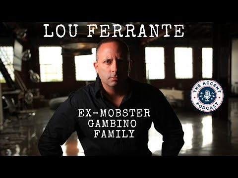 #11: Lou Ferrante, ex-mobster Gambino Crime Family / Author (on mafia, life, prison, snitches)