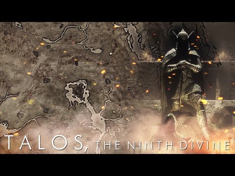 The Elder Scrolls Lore - Talos, the Ninth Divine