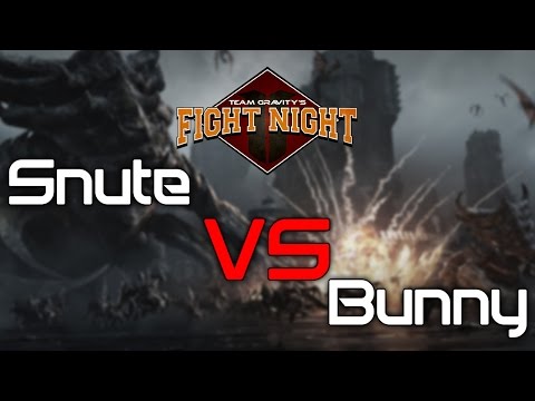 Team Gravity's Fight Night - Snute vs Bunny